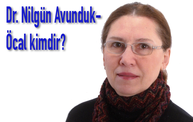 Dr. Nilgün Avunduk-Öcal Kimdir?